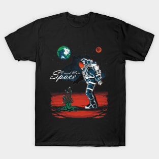 More Space T-Shirt